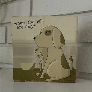 Humorous Dog Decor